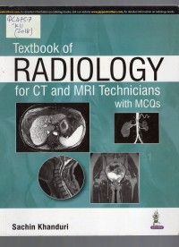 Image of Textbook of Radiology for CT and MRI Technicians with MC Qs