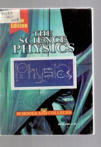 Image of The Science Physics for Schools and Colleges